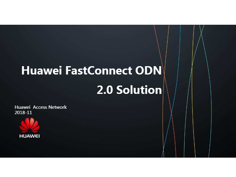 Huawei FastConnect ODN 2.0 Presentación