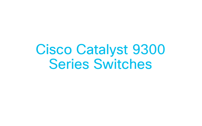 Cisco Catalyst 9300 series datasheet